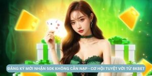 dang-ky-moi-nhan-50k-khong-can-nap