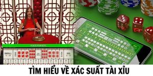 Sơ lược về xác suất tài xỉu